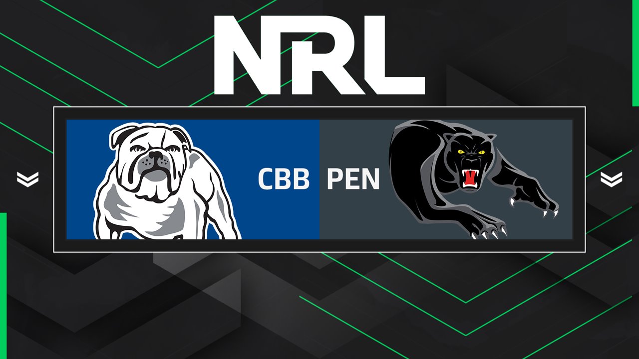 Canterbury Bankstown Bulldogs vs Penrith Panthers poster
