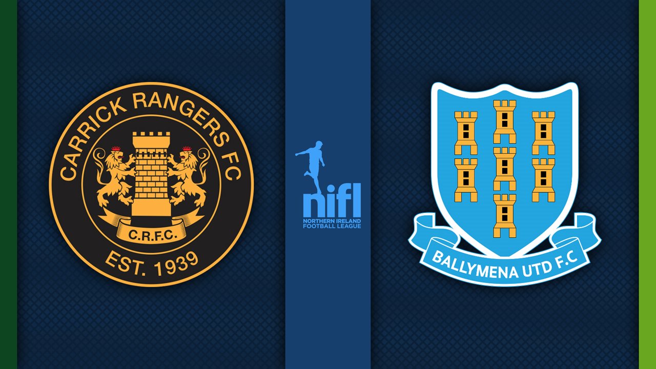 Carrick Rangers vs Ballymena United poster
