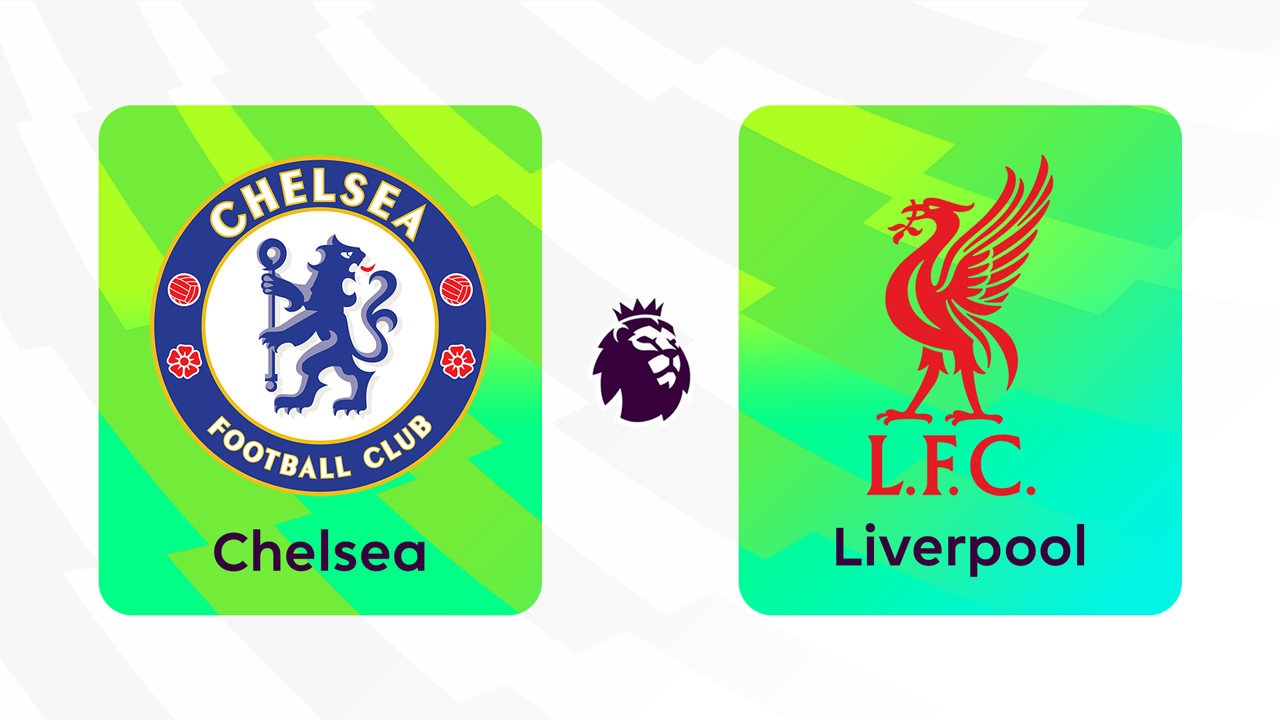 Chelsea vs Liverpool poster
