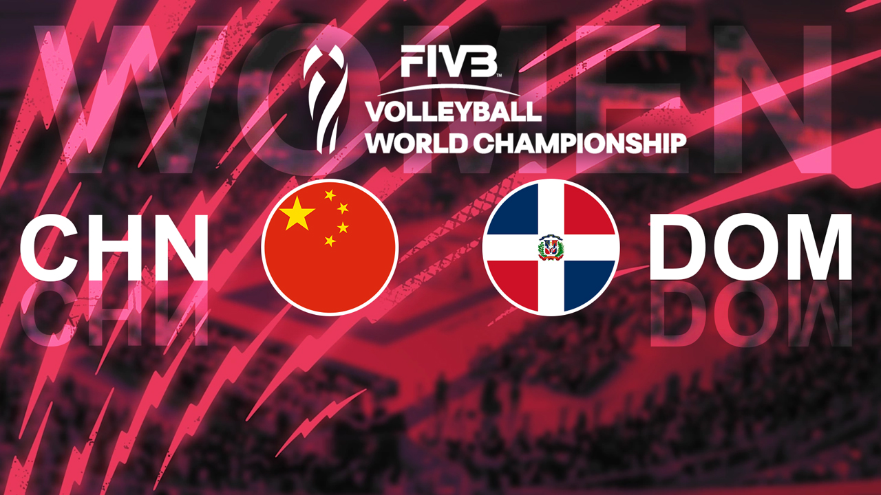 China Volleyball Women vs Dominican Republic Volleyball Women poster