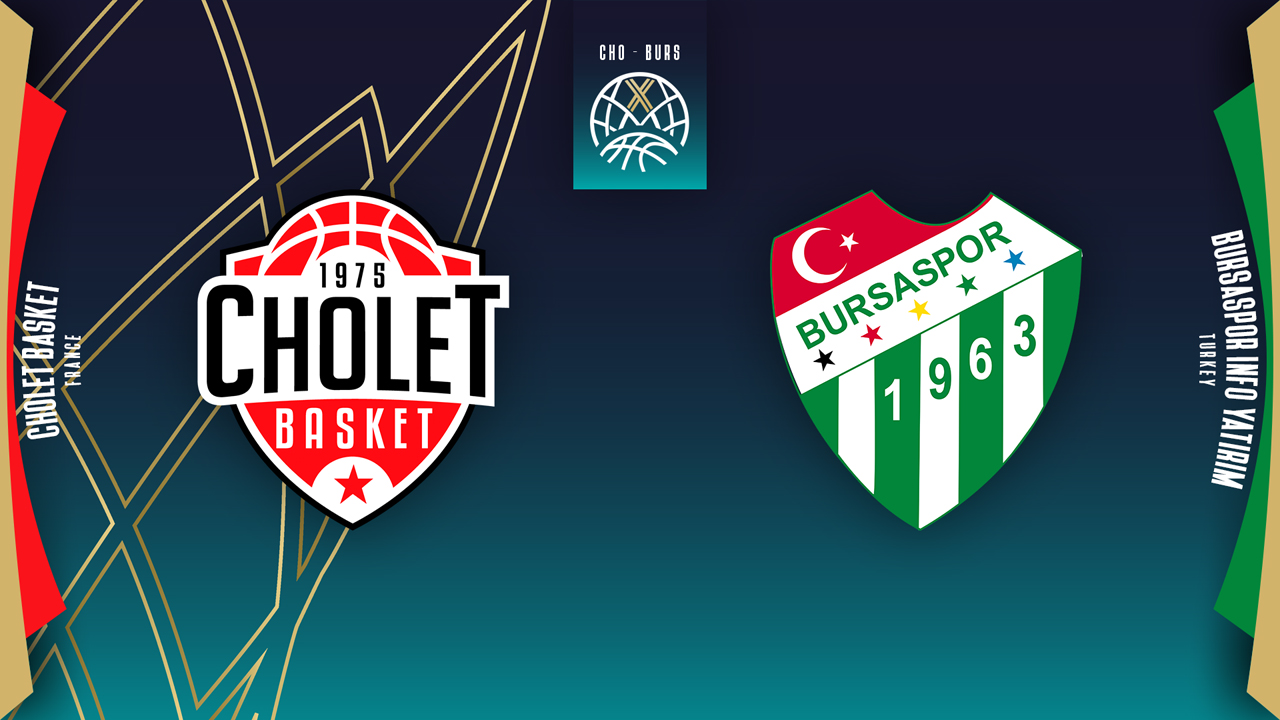 Cholet vs Bursaspor Basketbol poster Cholet vs Bursaspor Basketbol poster