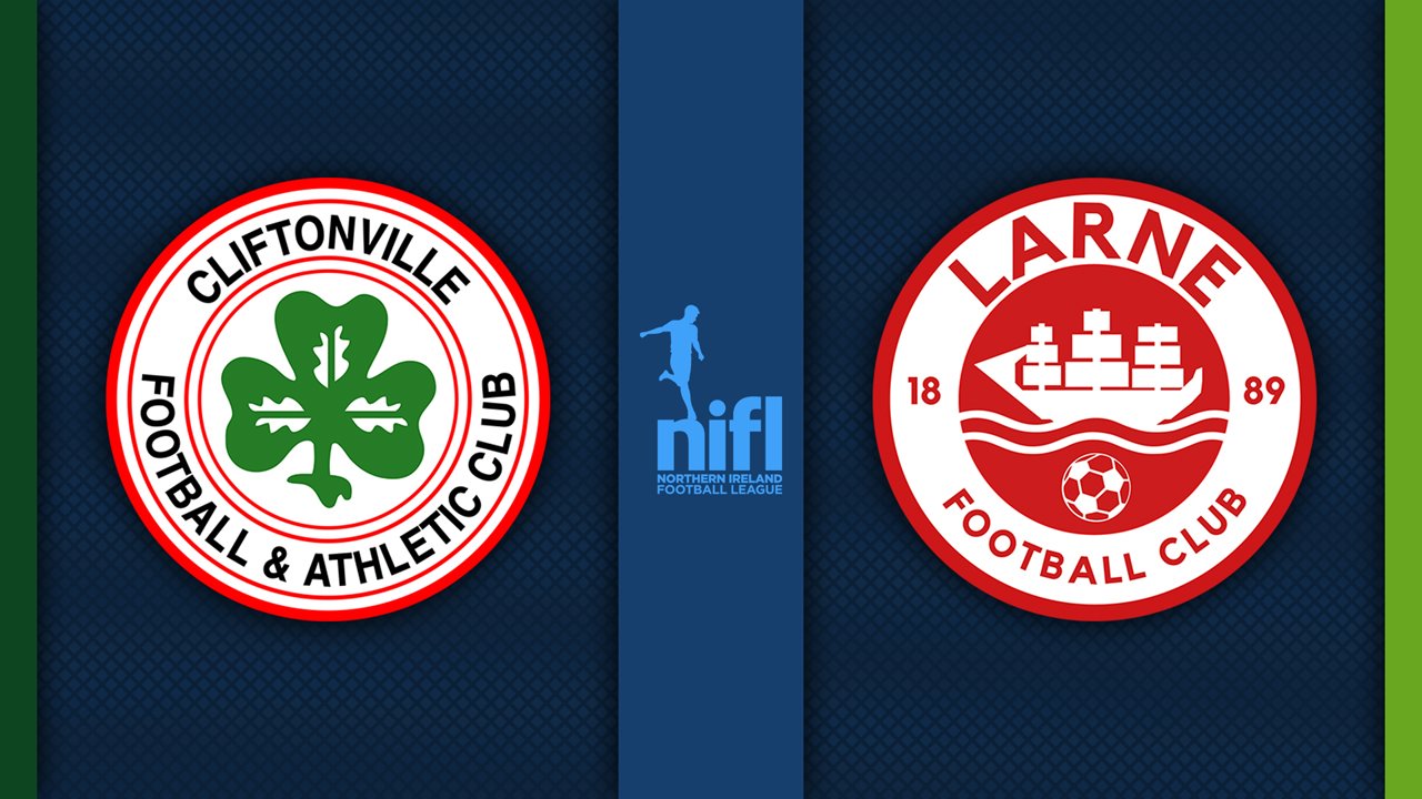 Cliftonville vs Larne poster Cliftonville vs Larne poster