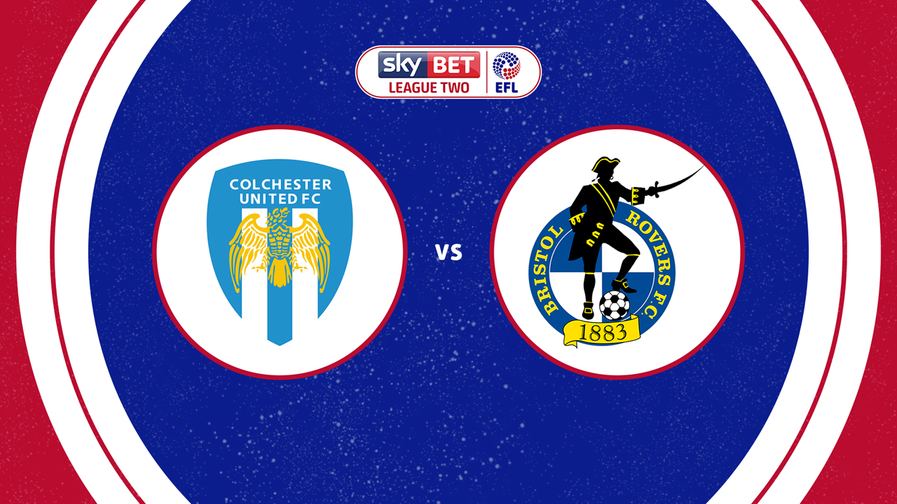 Colchester United vs Bristol Rovers poster