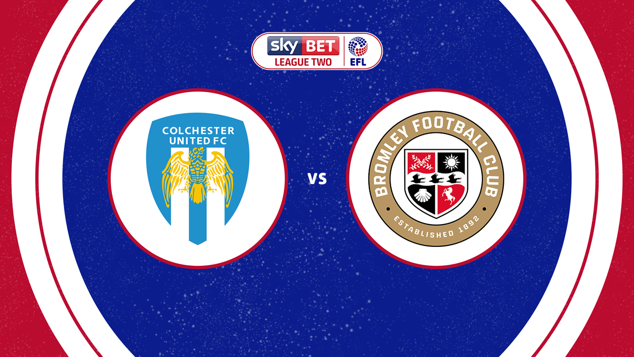 Colchester United vs Bromley poster