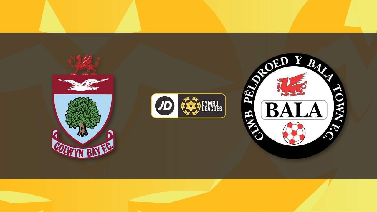 Colwyn Bay vs Bala Town poster
