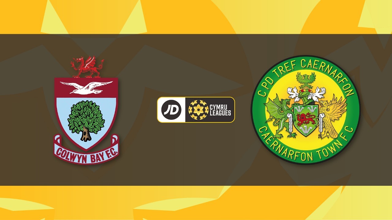 Colwyn Bay vs Caernarfon Town poster Colwyn Bay vs Caernarfon Town poster