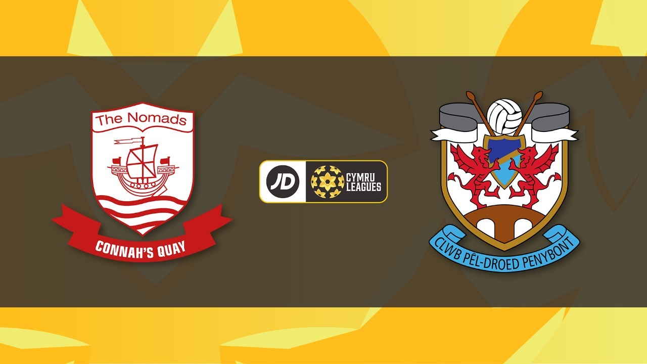 Connah's Quay Nomads vs Pen-y-Bont poster
