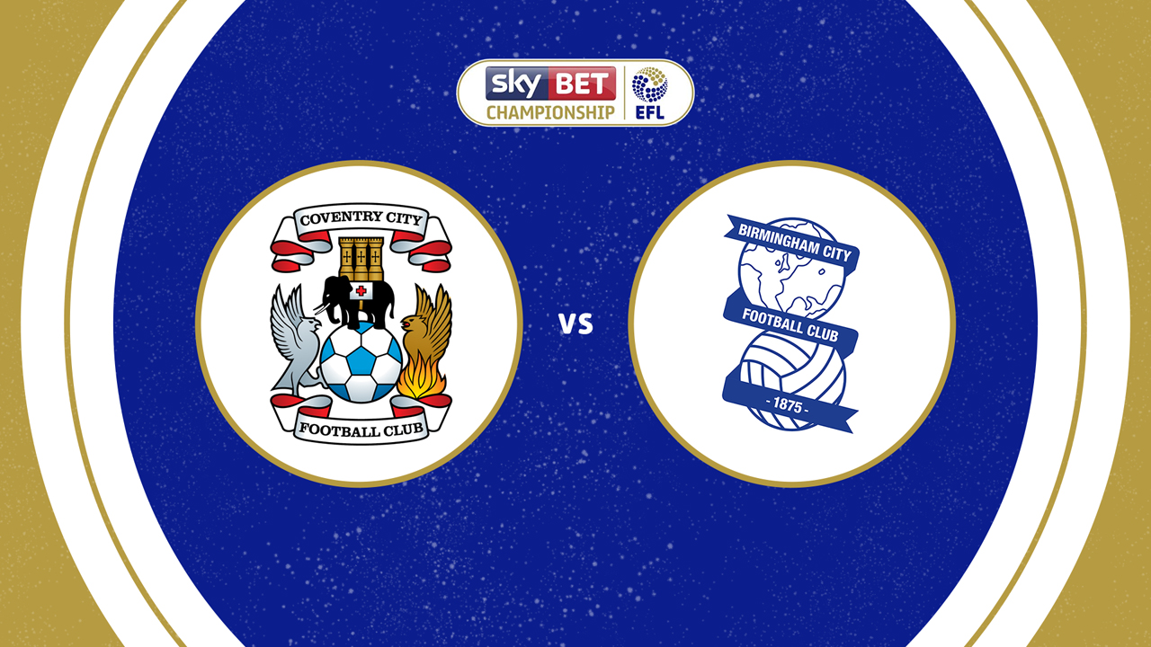 Coventry City vs Birmingham City poster Coventry City vs Birmingham City poster