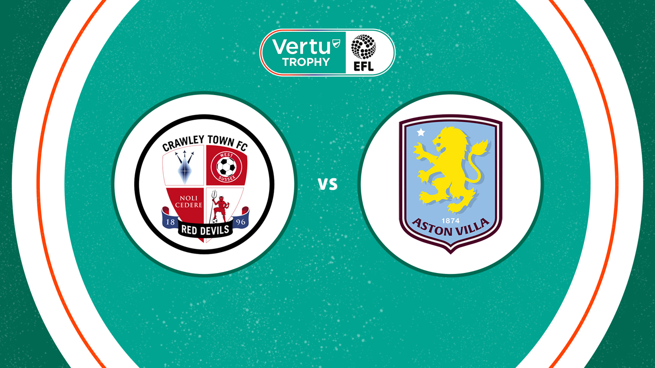 Crawley Town vs Aston Villa U21 poster Crawley Town vs Aston Villa U21 poster