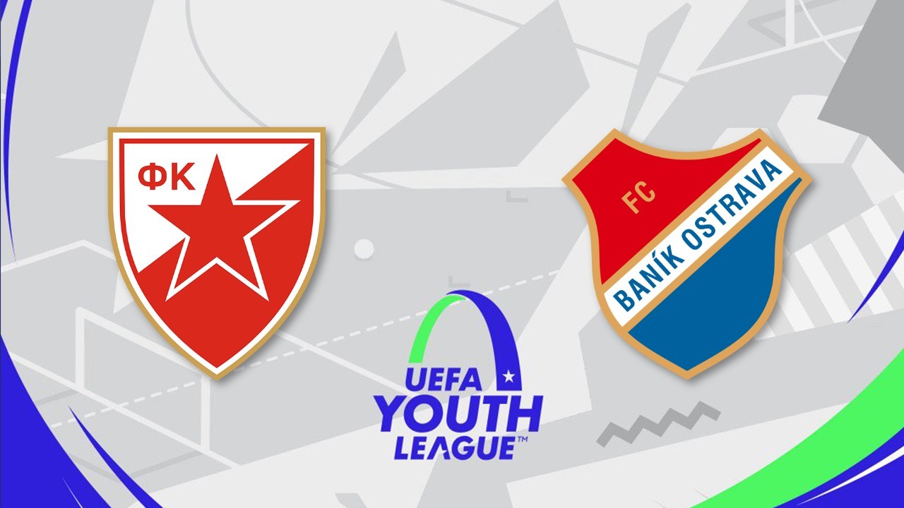 Crvena Zvezda Youth vs Baník Ostrava Youth poster