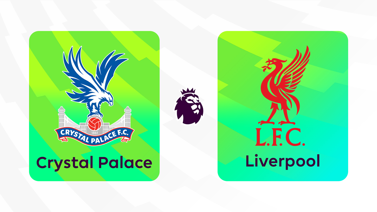 Crystal Palace vs Liverpool poster Crystal Palace vs Liverpool poster
