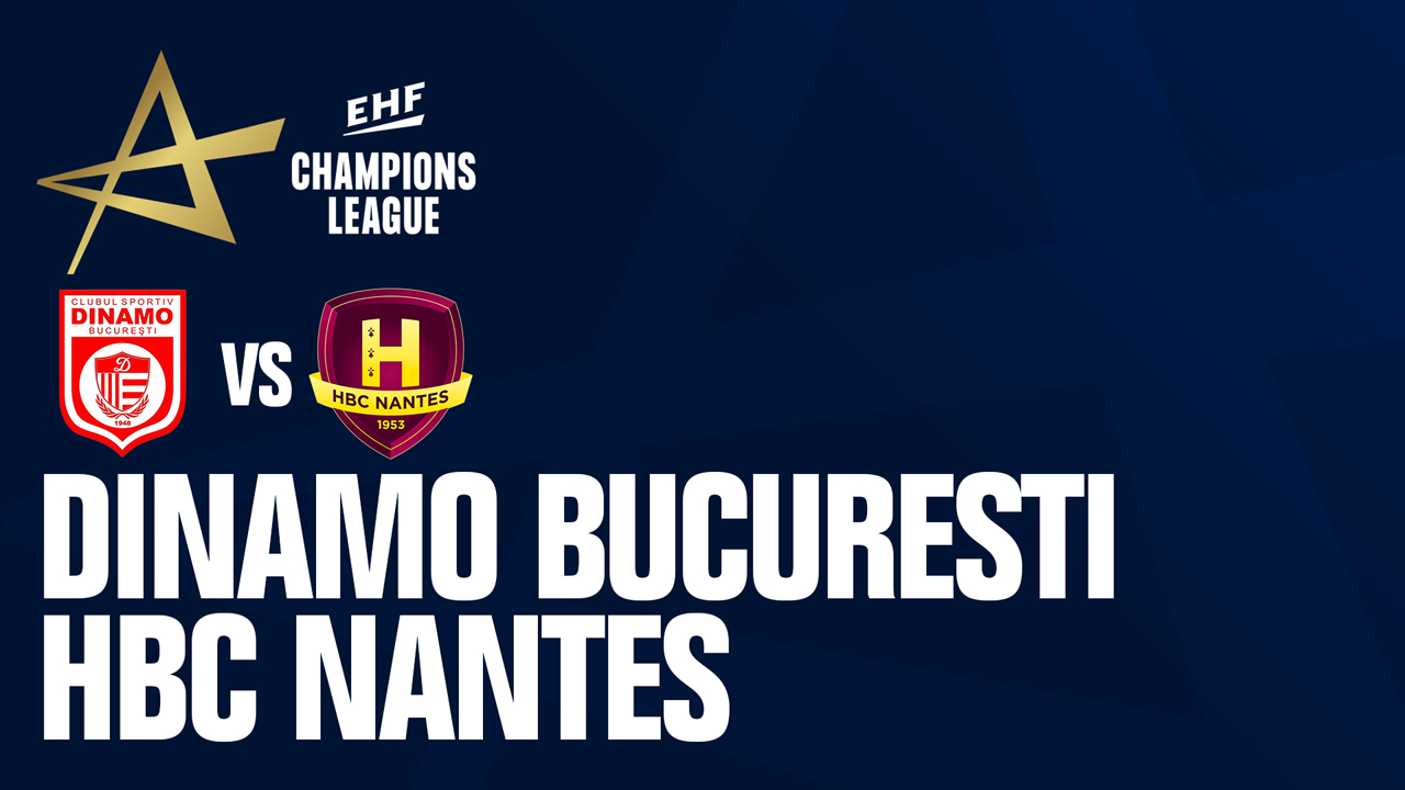 CS Dinamo București vs HBC Nantes poster