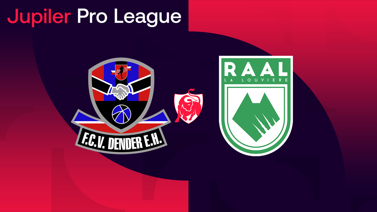 Dender vs RAAL La Louvière poster Dender vs RAAL La Louvière poster