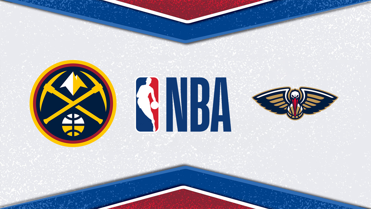 Denver Nuggets vs New Orleans Pelicans poster