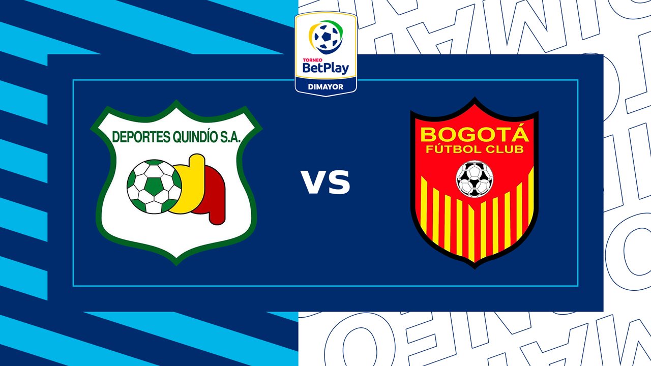 Deportes Quindío vs Bogotá FC poster