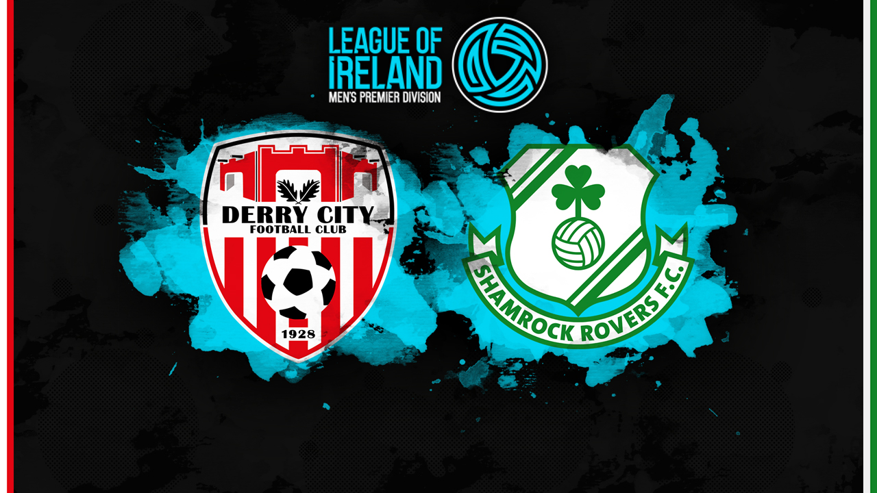 Derry City vs Shamrock Rovers poster