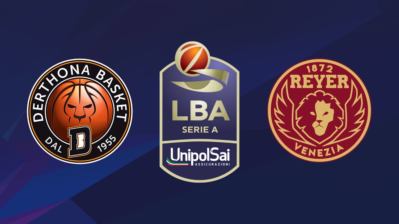 Derthona Basket vs Reyer Venezia Mestre poster