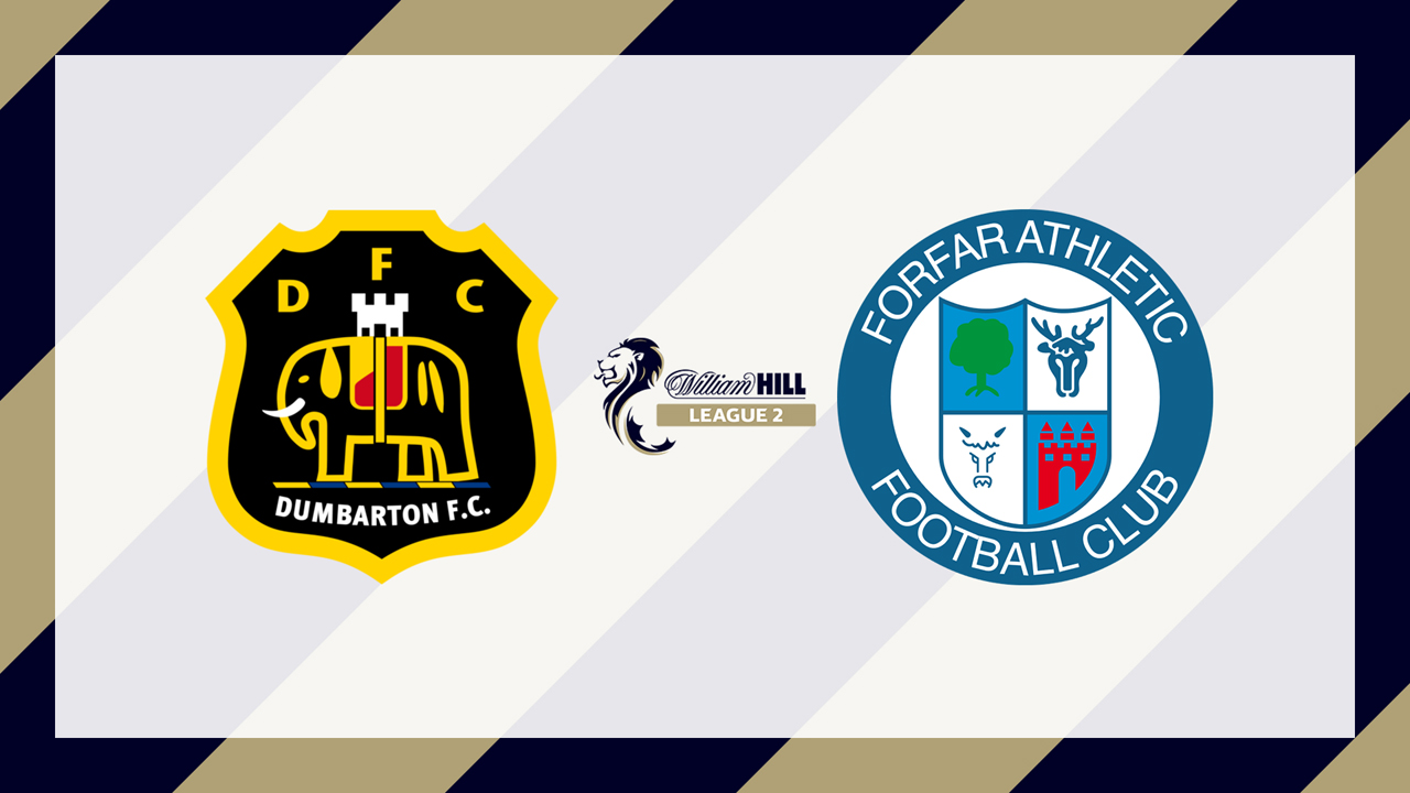 Dumbarton vs Forfar Athletic poster Dumbarton vs Forfar Athletic poster