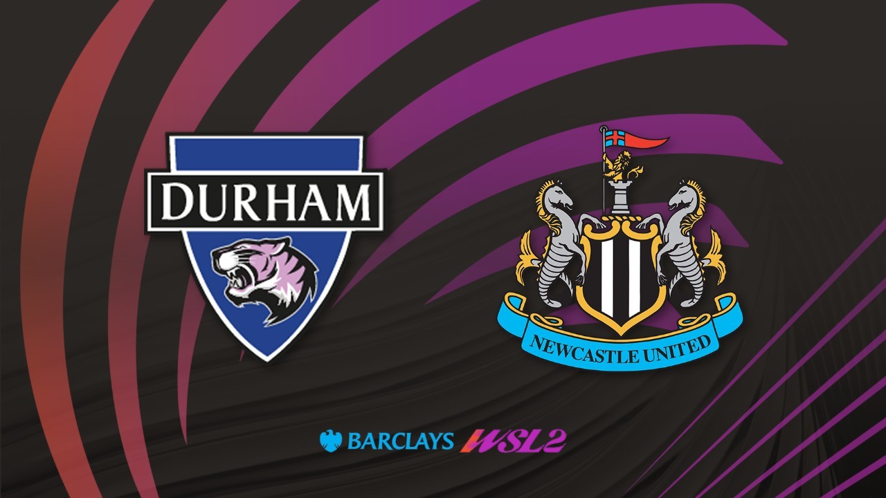 Durham WFC vs Newcastle Women poster