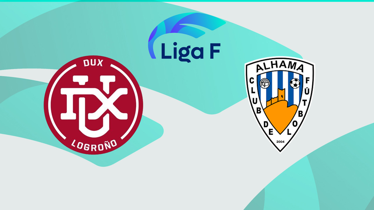 DUX Logroño vs Alhama poster DUX Logroño vs Alhama poster