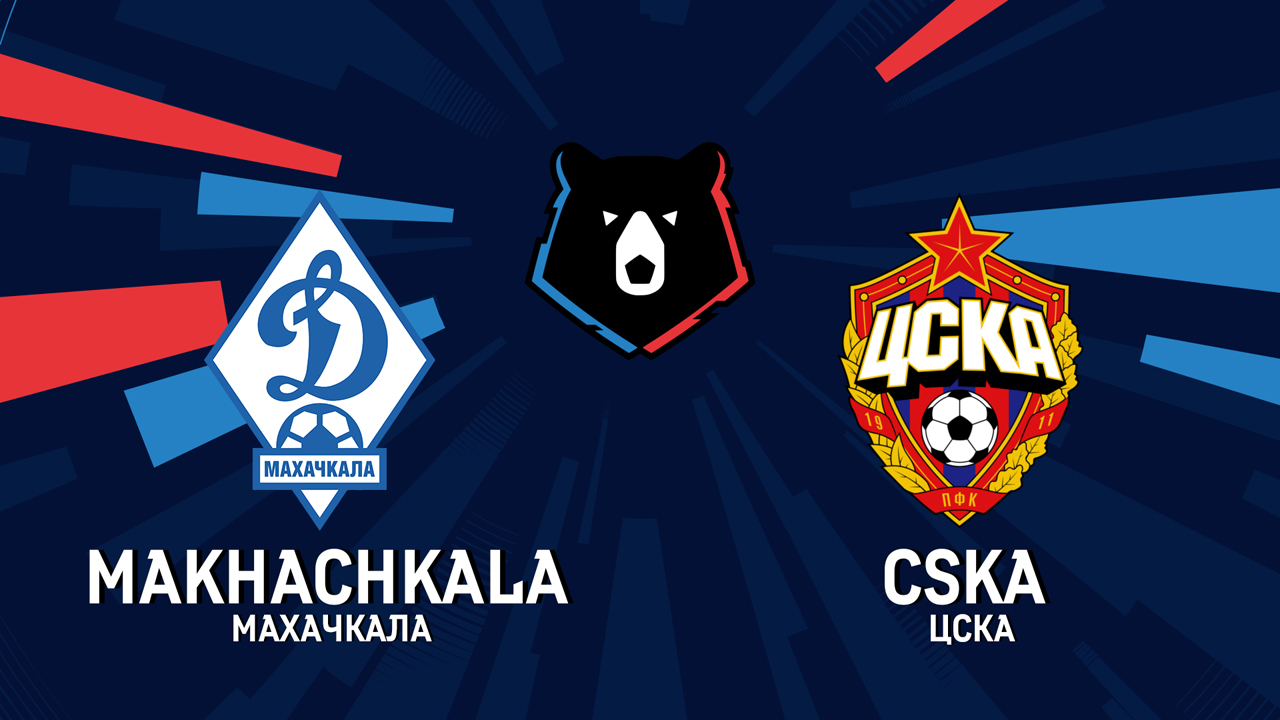 Dynamo Makhachkala vs CSKA Moscow poster