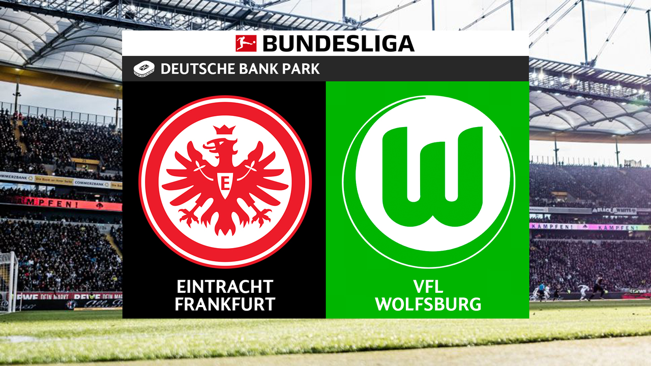 Eintracht Frankfurt vs Wolfsburg poster