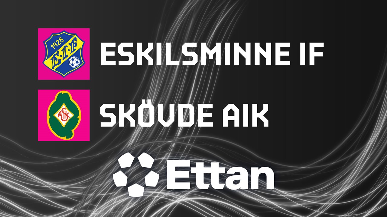 Eskilsminne IF vs Skövde AIK poster