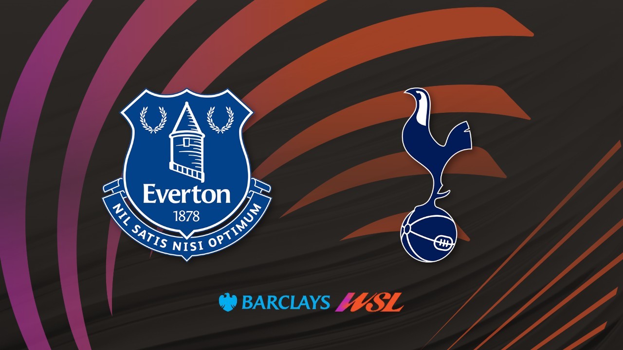 Everton FC Women vs Tottenham Women poster