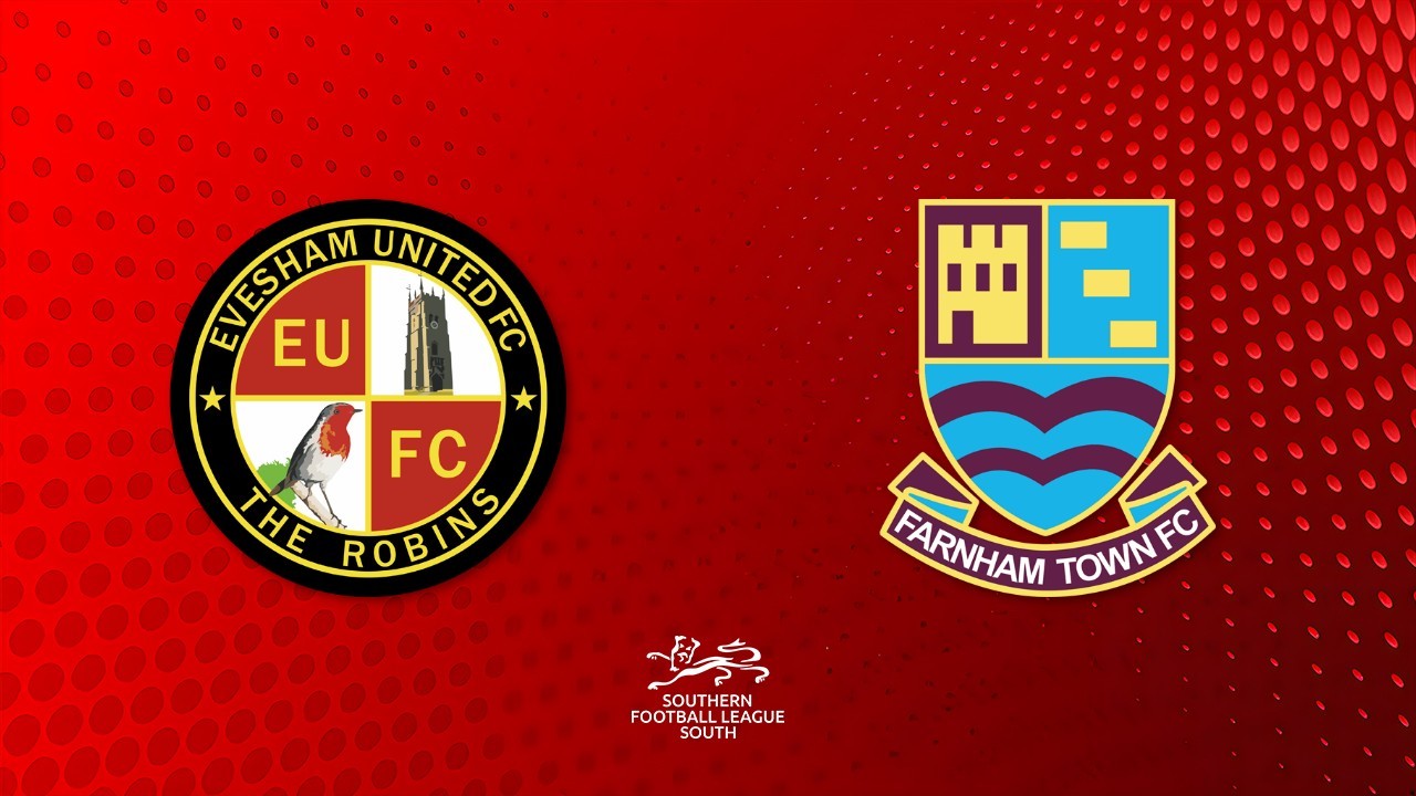 Evesham United vs Farnham Town poster