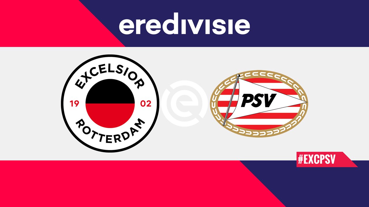 Excelsior vs PSV Eindhoven poster Excelsior vs PSV Eindhoven poster