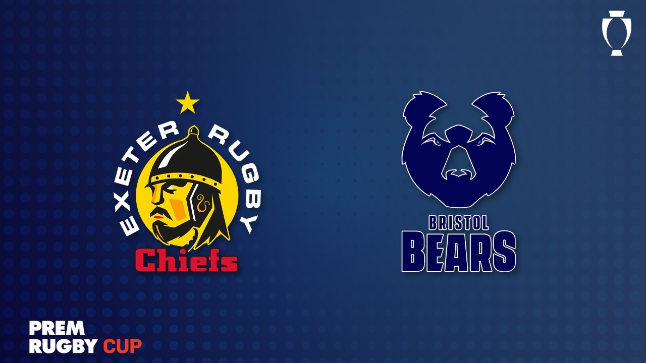 Exeter Chiefs vs Bristol Bears poster Exeter Chiefs vs Bristol Bears poster