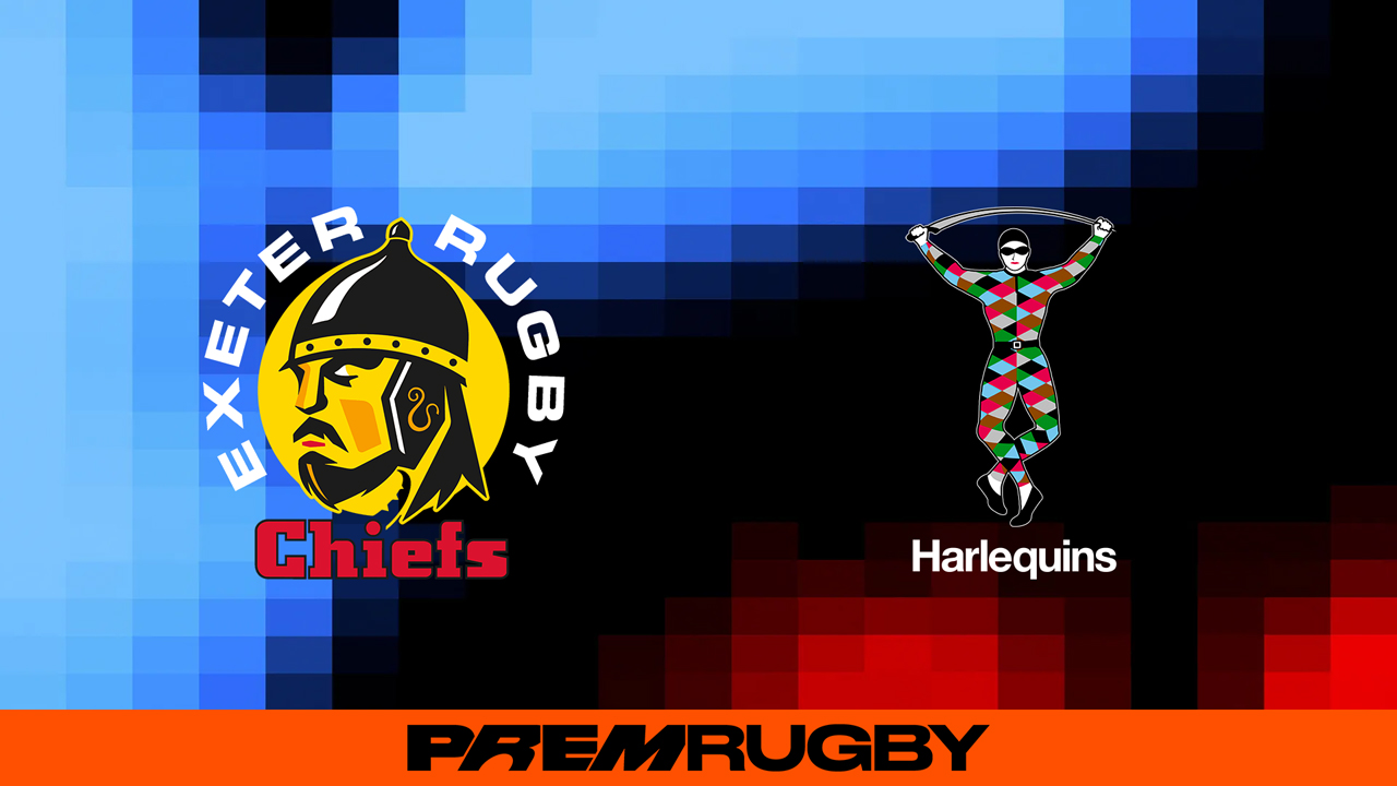 Exeter Chiefs vs Harlequins poster