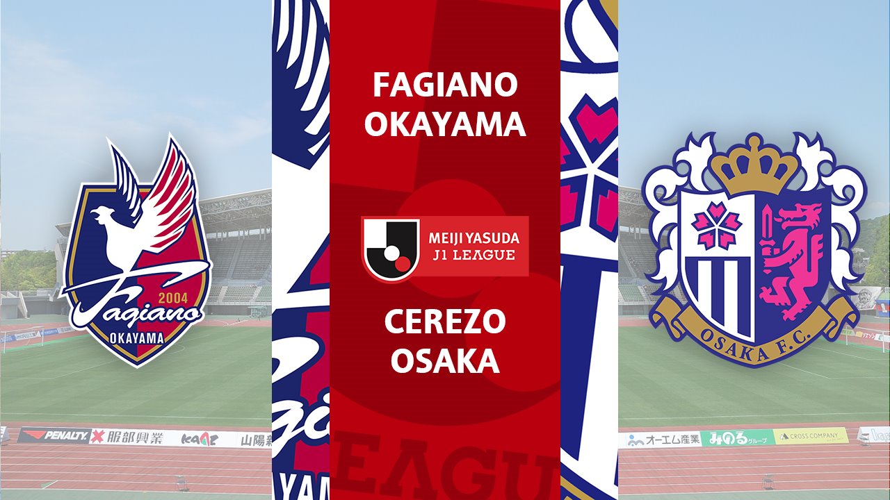 Fagiano Okayama vs Cerezo Osaka poster