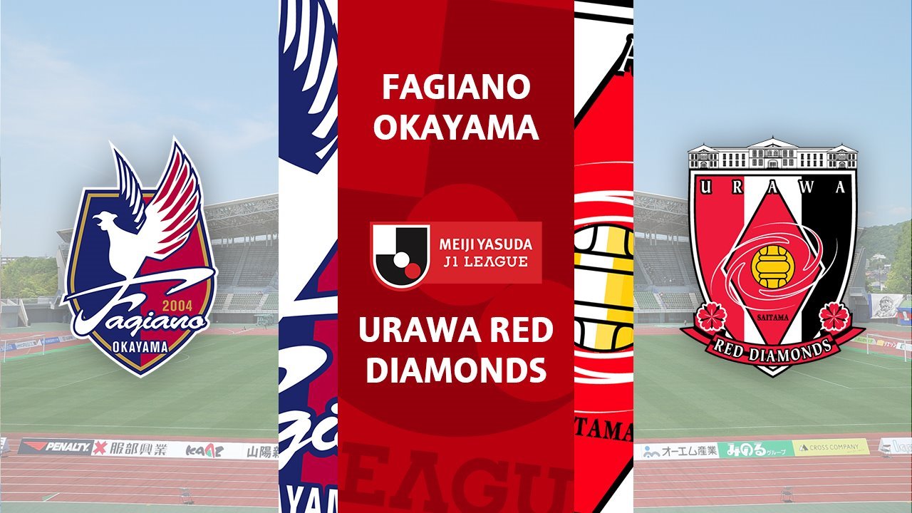 Fagiano Okayama vs Urawa Red Diamonds poster