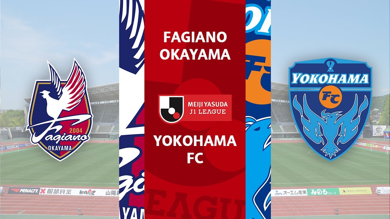 Fagiano Okayama vs Yokohama FC poster