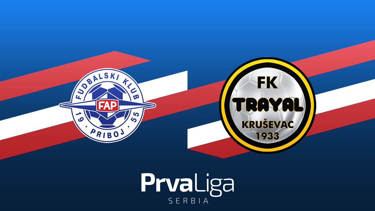 FAP Priboj vs Trayal poster