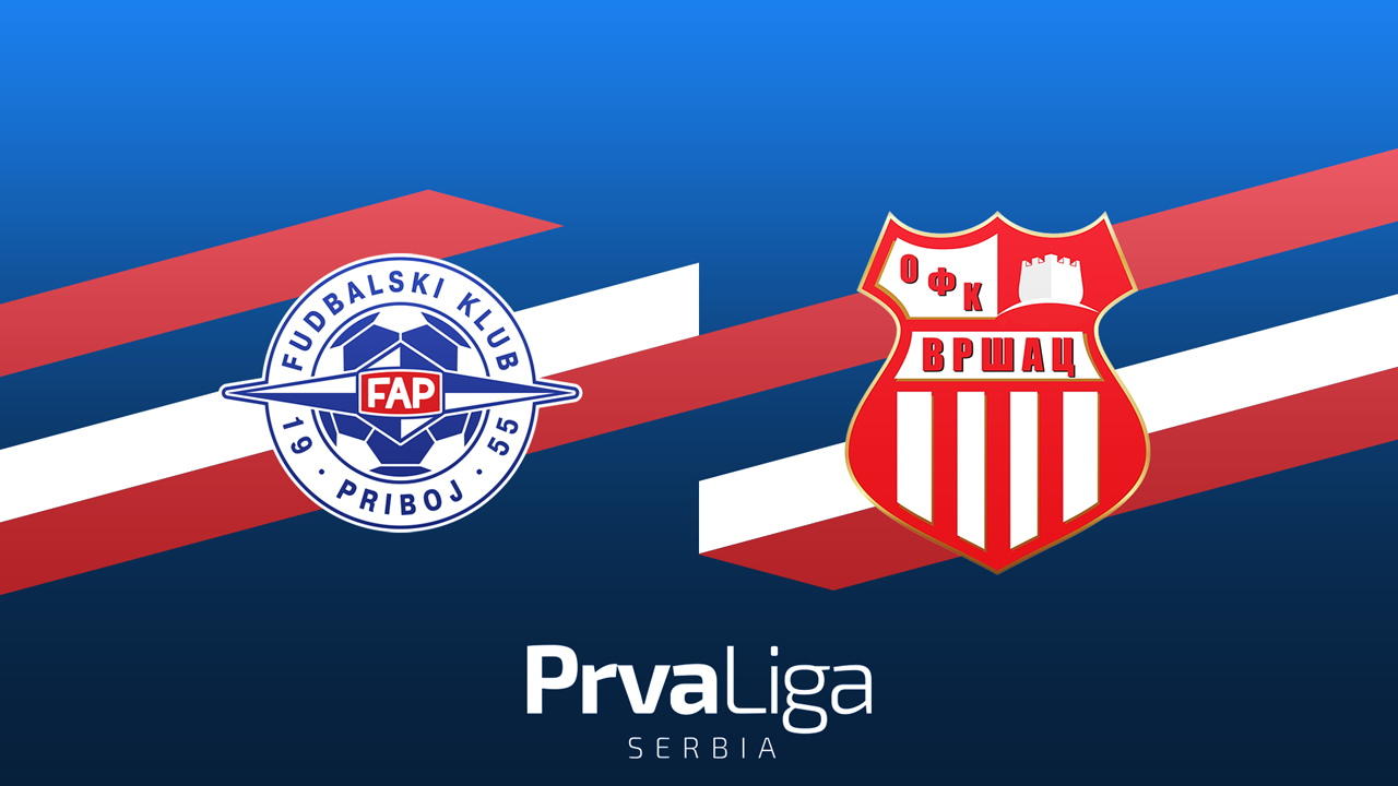 FAP Priboj vs Vršac poster