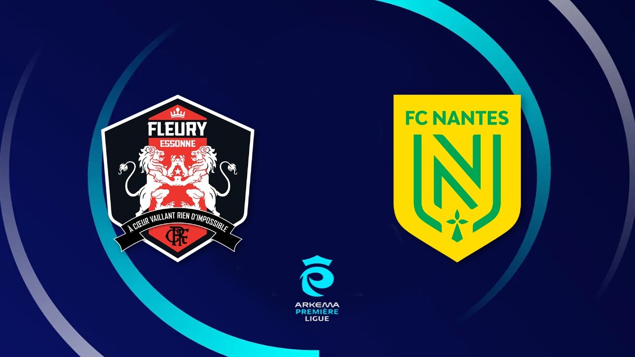 FC Fleury 91 Women vs Nantes Women poster FC Fleury 91 Women vs Nantes Women poster