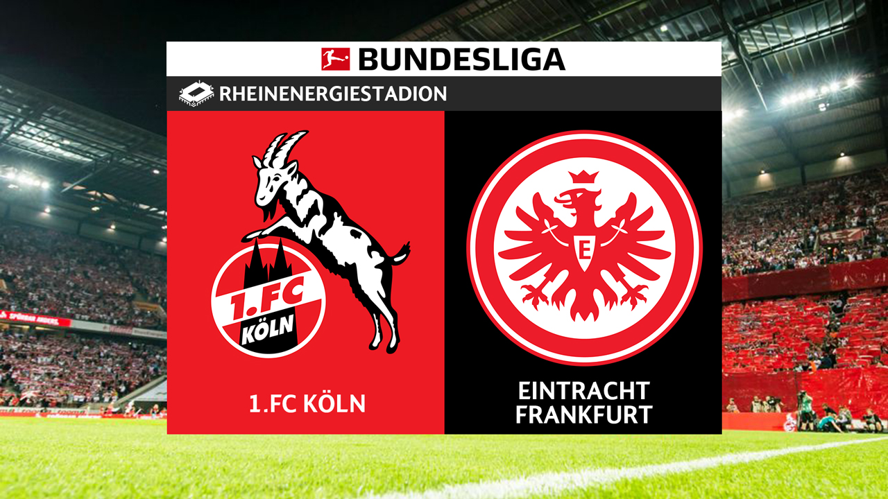 FC Köln vs Eintracht Frankfurt poster