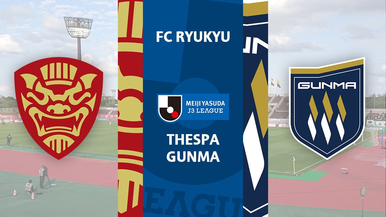 FC Ryukyu vs Thespa Gunma poster