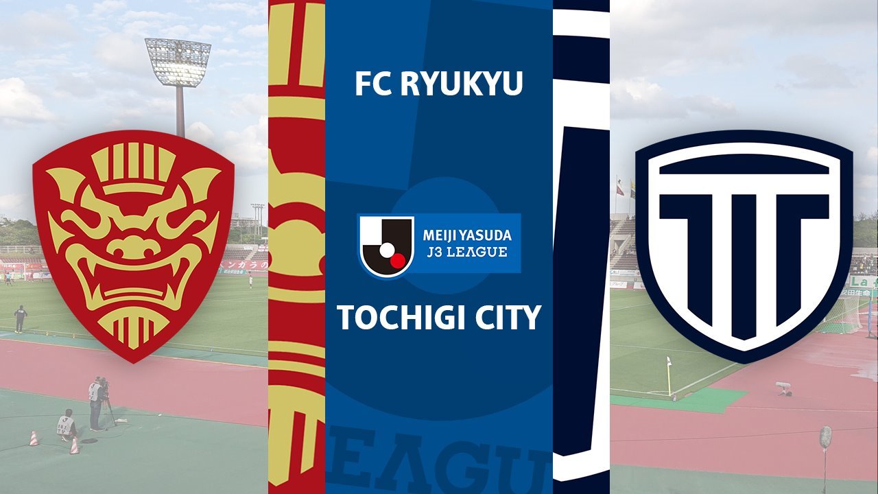 FC Ryukyu vs Tochigi City poster