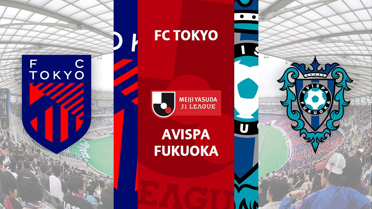FC Tokyo vs Avispa Fukuoka poster