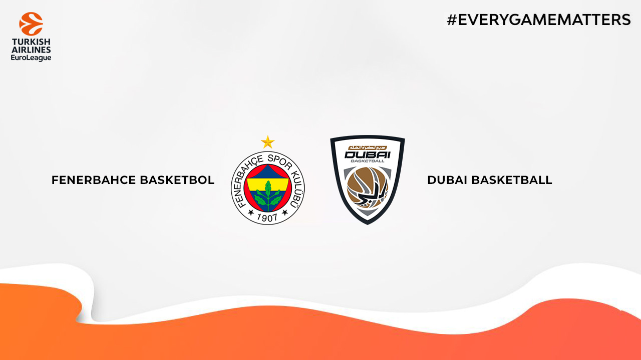 Fenerbahçe Basketbol vs Dubai Basketball poster Fenerbahçe Basketbol vs Dubai Basketball poster