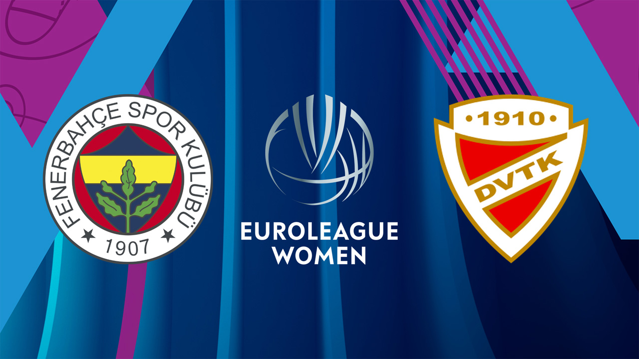 Fenerbahçe Women vs Diósgyőri VTK Women poster
