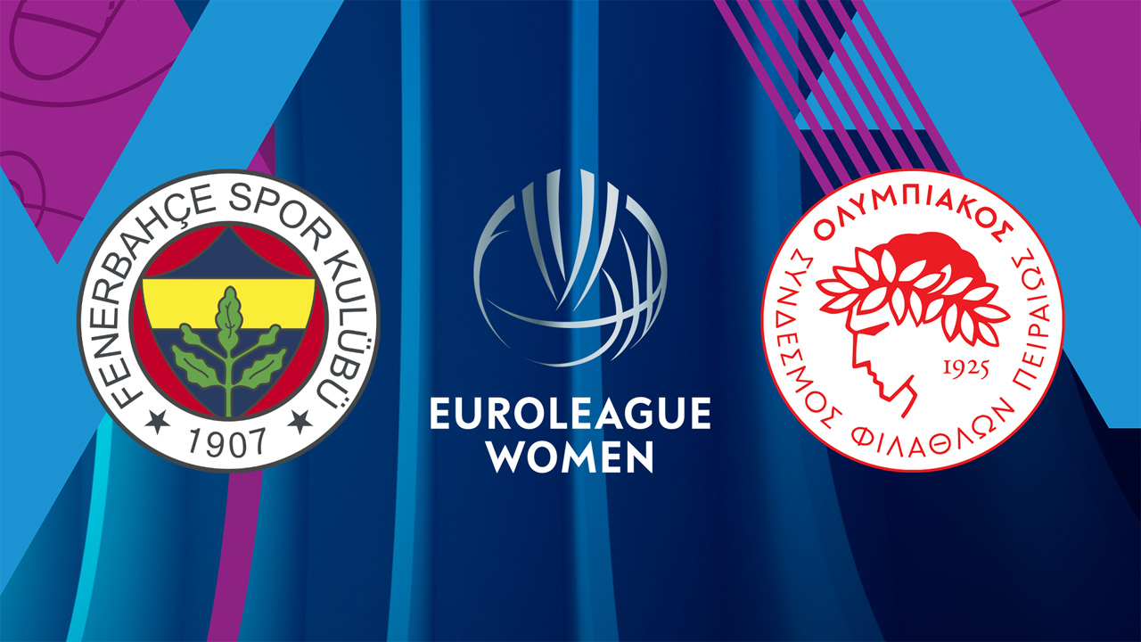 Fenerbahçe Women vs Olympiacos Basketball Women poster