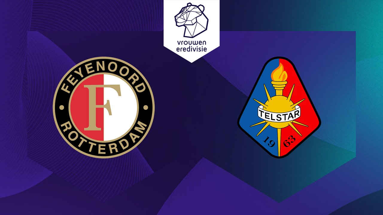 Feyenoord Women vs Telstar Women poster Feyenoord Women vs Telstar Women poster