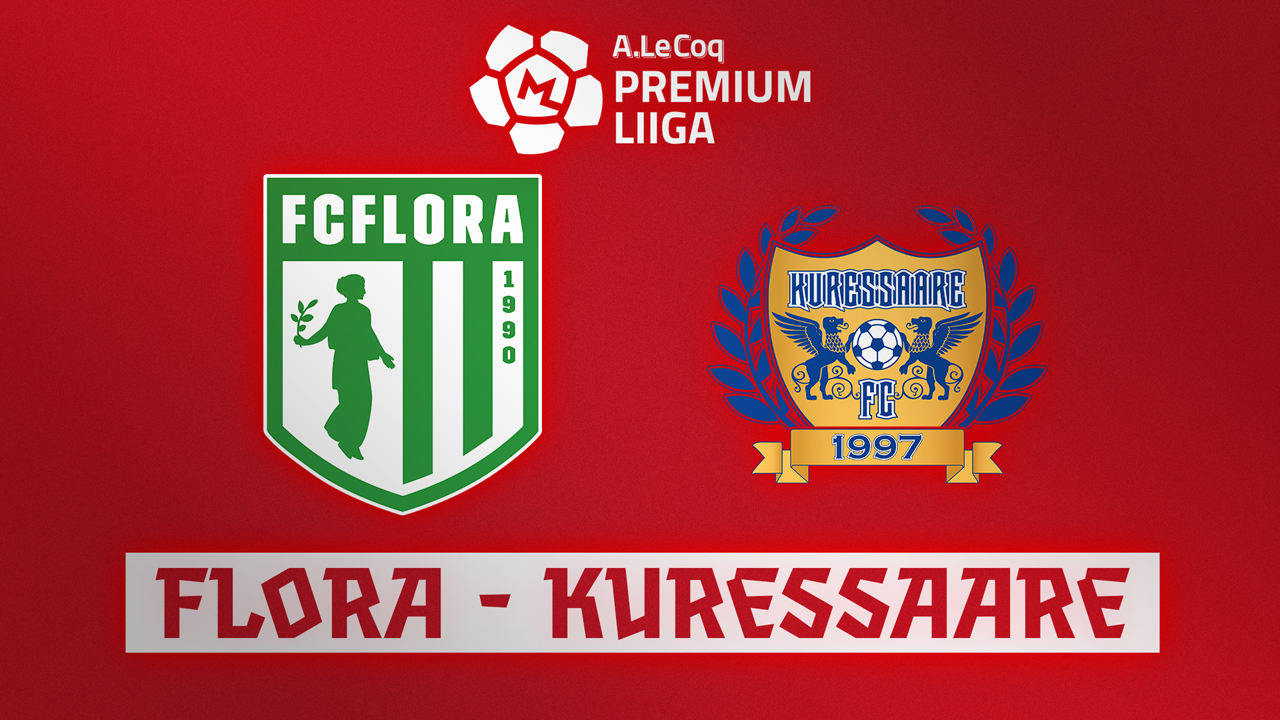 Flora Tallinn vs Kuressaare poster