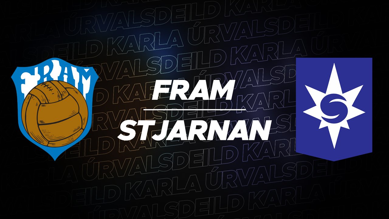 Fram Reykjavík vs Stjarnan poster