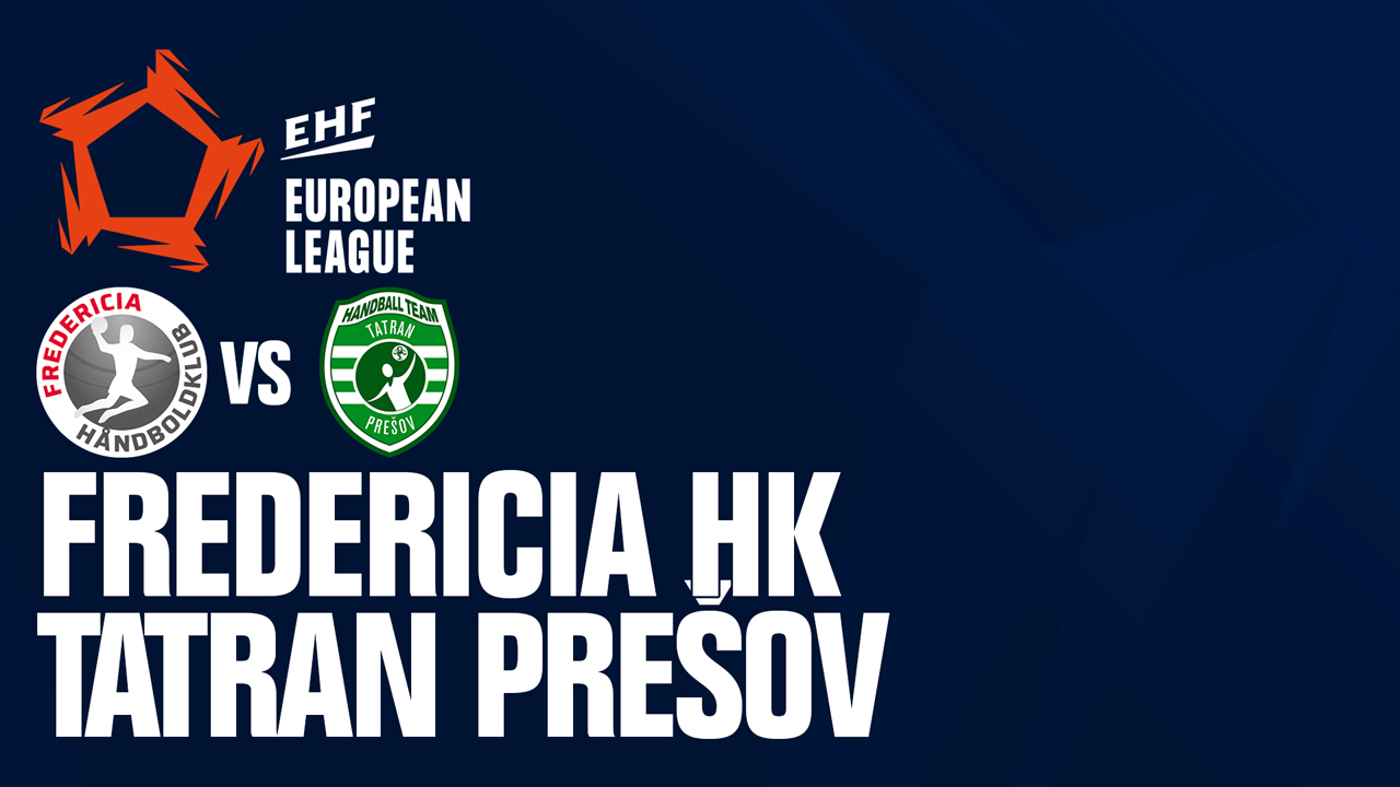 Fredericia HK vs HT Tatran Prešov poster Fredericia HK vs HT Tatran Prešov poster