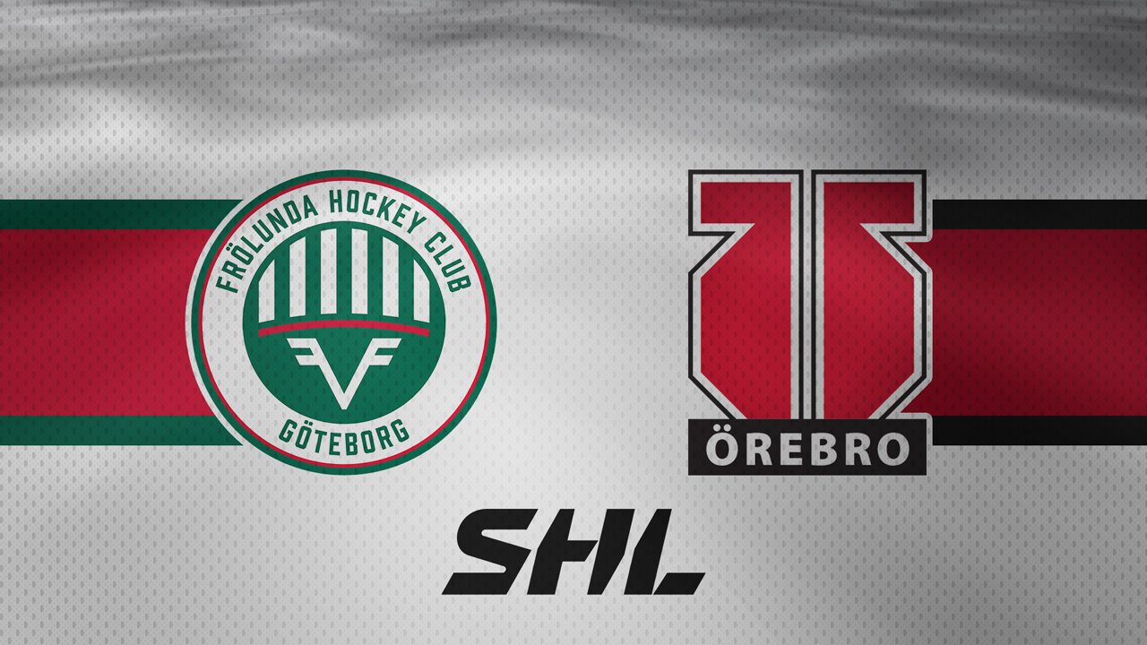 Frölunda HC vs Örebro HK poster Frölunda HC vs Örebro HK poster